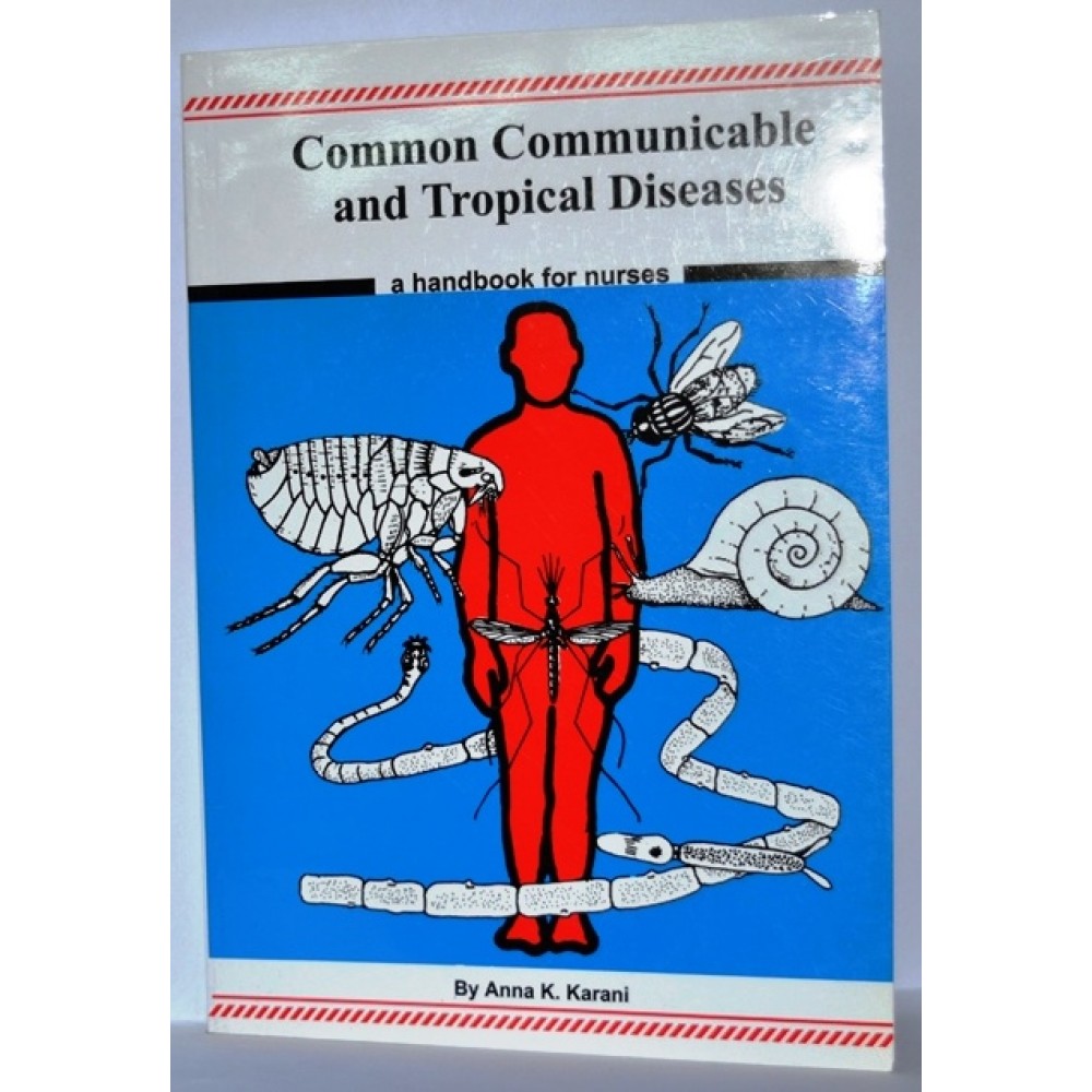 COMMON COMMUNICABLE AND TROPICAL DISEASES