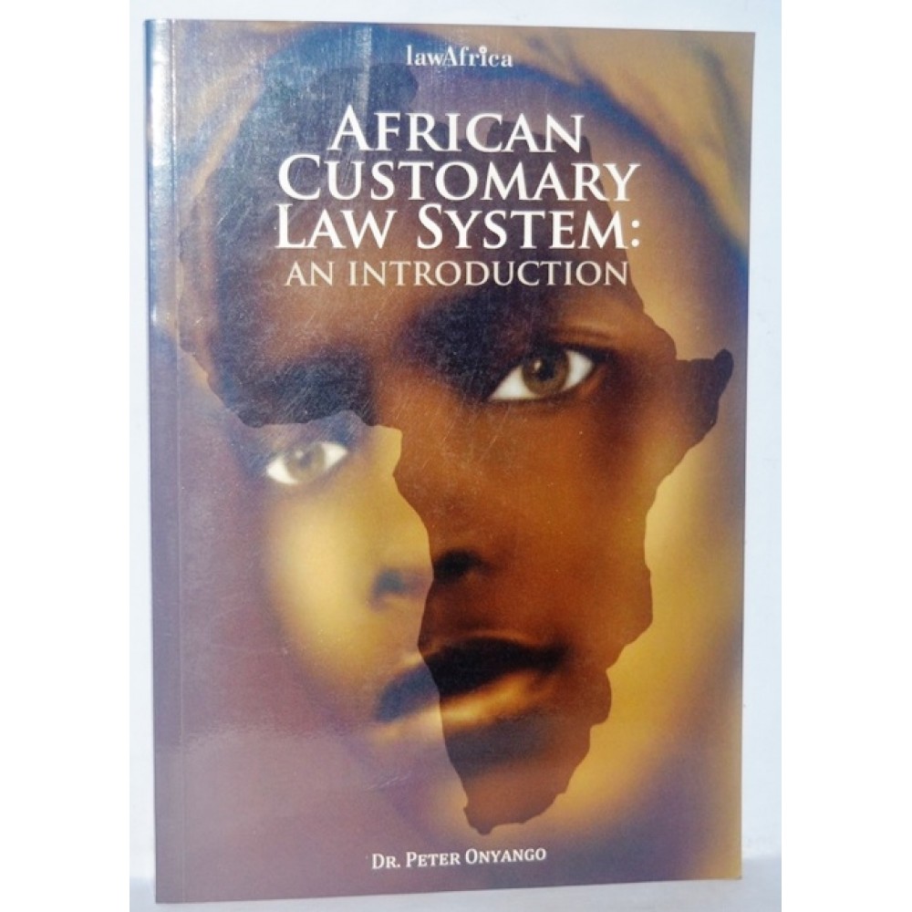 AFRICAN CUSTOMARY LAW SYSTEM