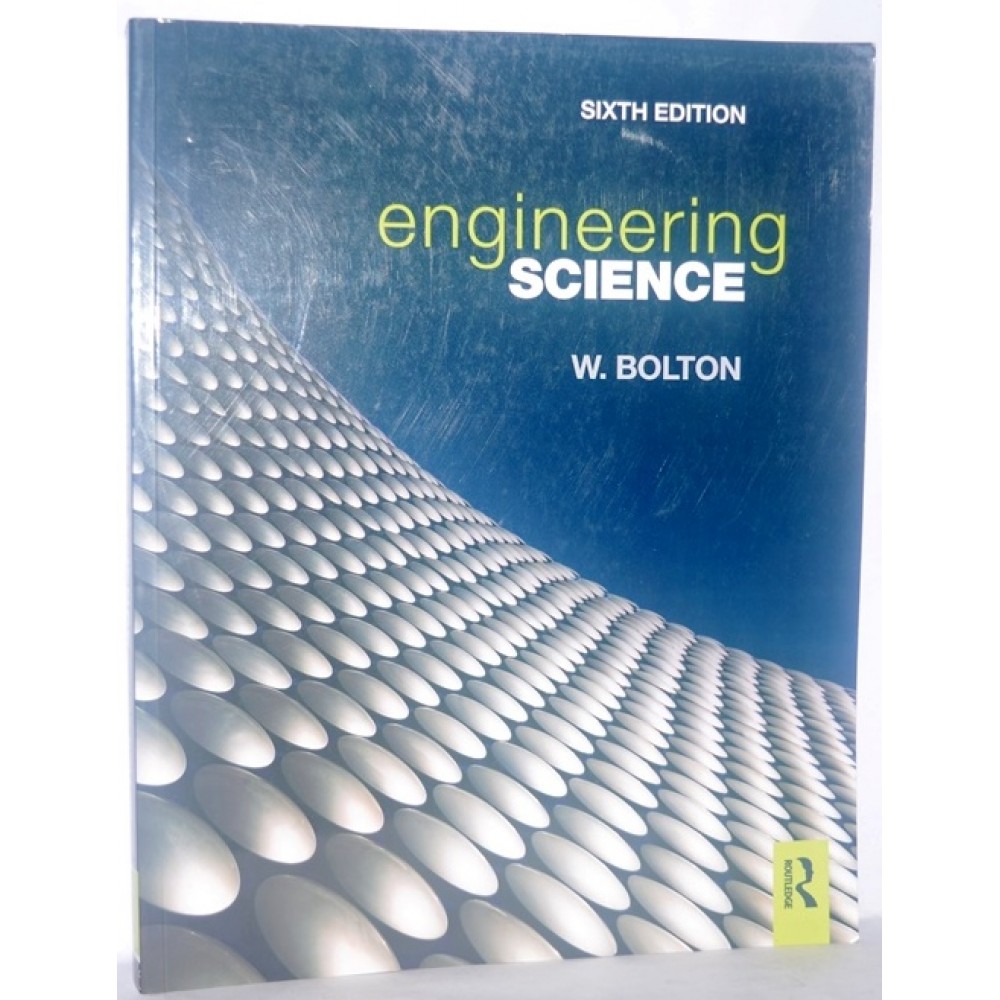 ENGINEERING SCIENCE-6TH EDITION