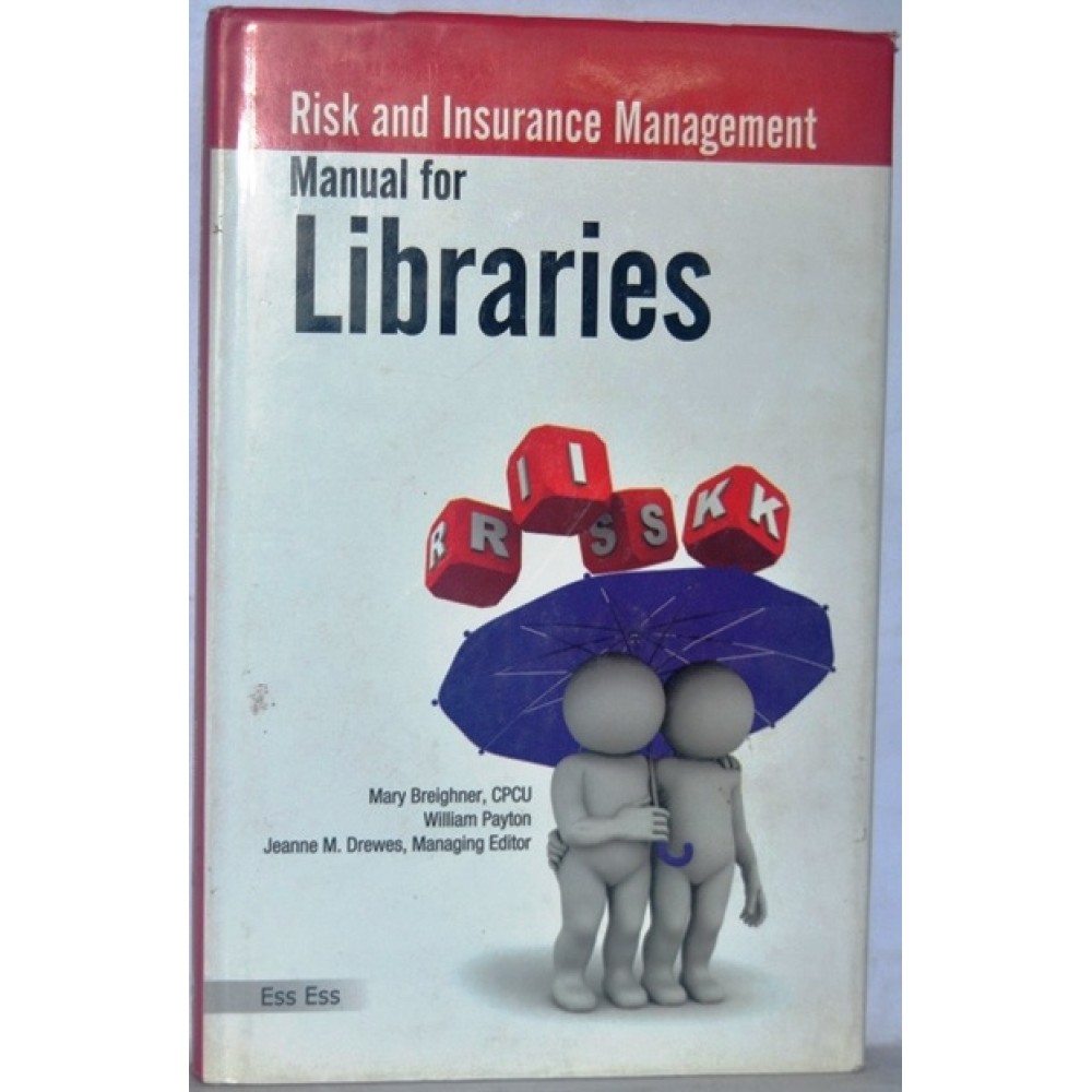 FUNDAMENTALS OF RISK AND INSURANCE MANAGEMENT