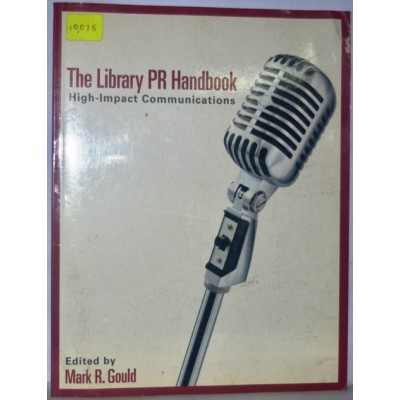 THE LIBRARY PR HANDBOOK