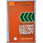 CLAYTONS ELECTROTHERAPY: THEORY AND PRACTICE